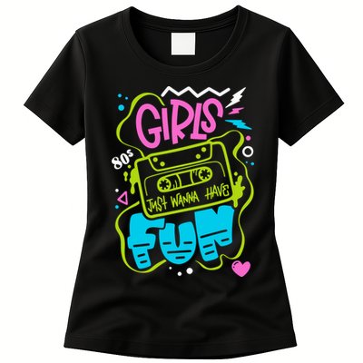 Girls Just Wanna Have Fun Nostalgia 1980s Womens T-Shirt