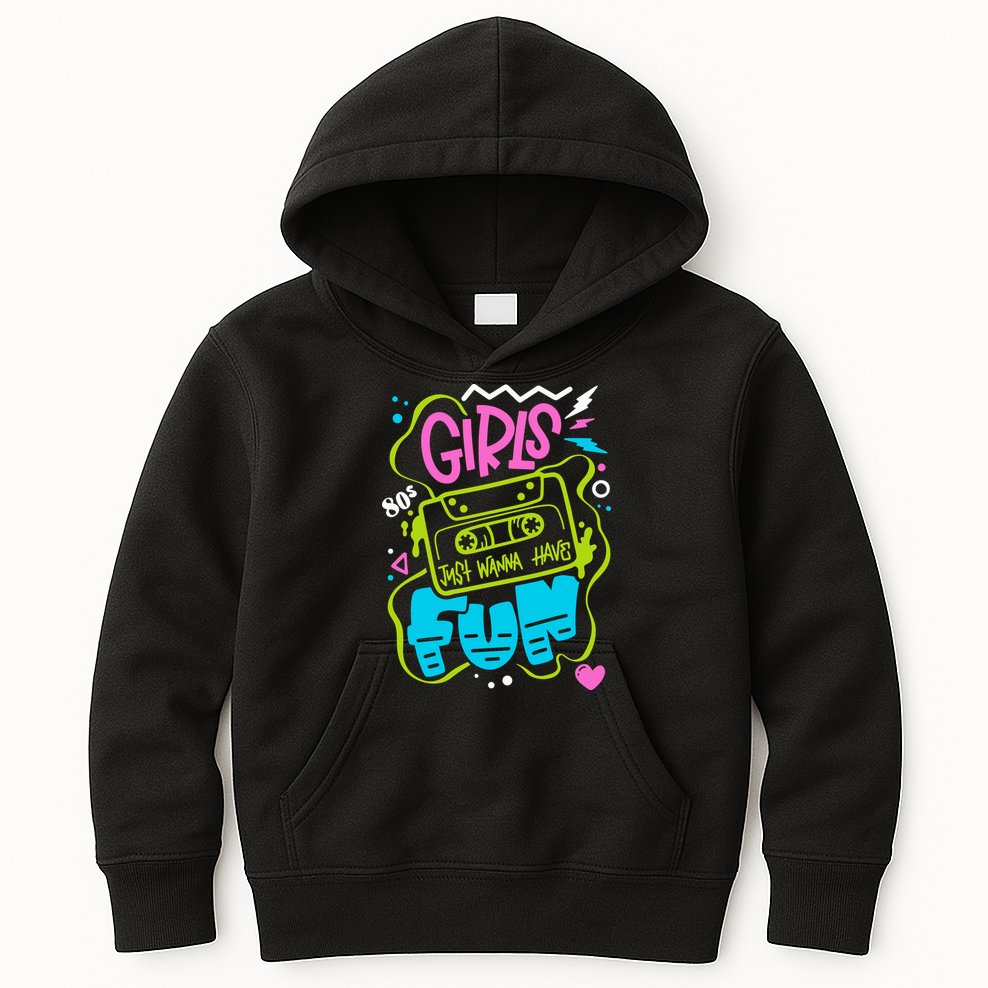 Girls Just Wanna Have Fun Nostalgia 1980s Kids Hoodie