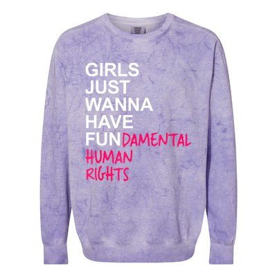 Girls Just Wanna Have Fundamental Rights Colorblast Crewneck Sweatshirt