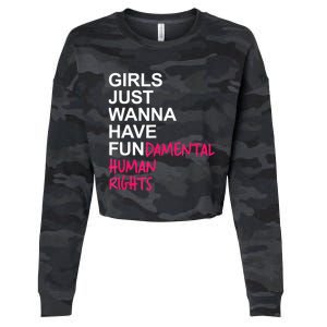 Girls Just Wanna Have Fundamental Rights Cropped Pullover Crew