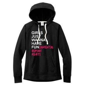 Girls Just Wanna Have Fundamental Rights Women's Fleece Hoodie