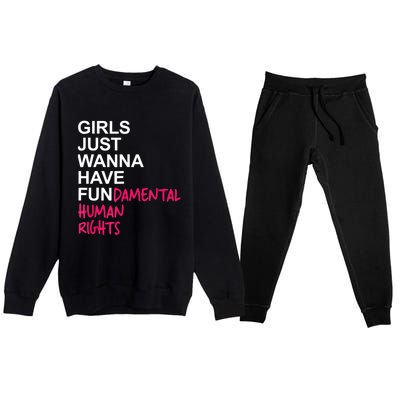 Girls Just Wanna Have Fundamental Rights Premium Crewneck Sweatsuit Set