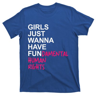 Girls Just Wanna Have Fundamental Rights T-Shirt