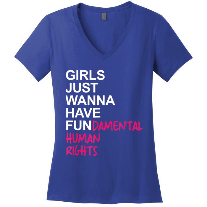 Girls Just Wanna Have Fundamental Rights Women's V-Neck T-Shirt