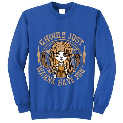 Ghouls Just Wanna Have Fun Spooky Halloween Ghost Gift Sweatshirt
