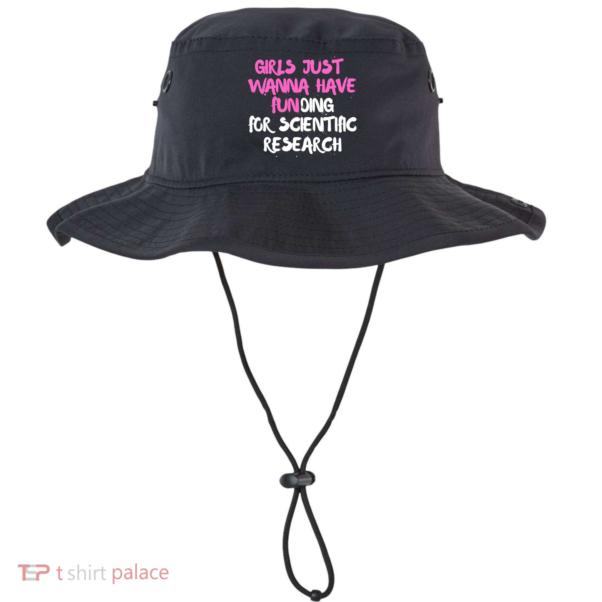 Girls Just Want To Have Funding For Scientific Research Bucket Hat