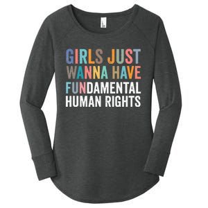 G.I.R.L.S Just Wanna Have Fundamental Rights Women's Perfect Tri Tunic Long Sleeve Shirt