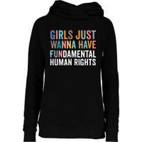 G.I.R.L.S Just Wanna Have Fundamental Rights Womens Funnel Neck Pullover Hood