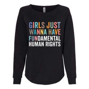 G.I.R.L.S Just Wanna Have Fundamental Rights Womens California Wash Sweatshirt