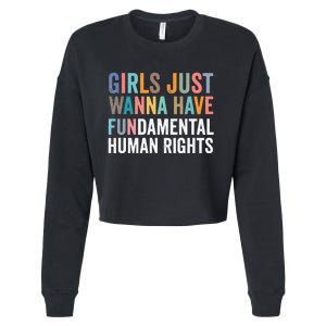 G.I.R.L.S Just Wanna Have Fundamental Rights Cropped Pullover Crew