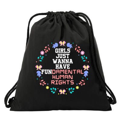 Girls Just Want To Have Fundamental Rights Drawstring Bag