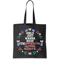 Girls Just Want To Have Fundamental Rights Bag