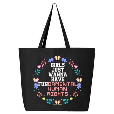 Girls Just Want To Have Fundamental Rights 25L Jumbo Tote