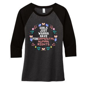 Girls Just Want To Have Fundamental Rights Women's Tri-Blend 3/4-Sleeve Raglan Shirt