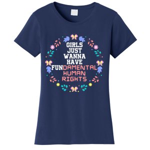 Girls Just Want To Have Fundamental Rights Women's T-Shirt