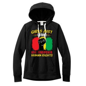 Girls Just Want To Have Fundamental Rights Gift Women's Fleece Hoodie