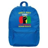 Girls Just Want To Have Fundamental Rights Gift 16 in Basic Backpack