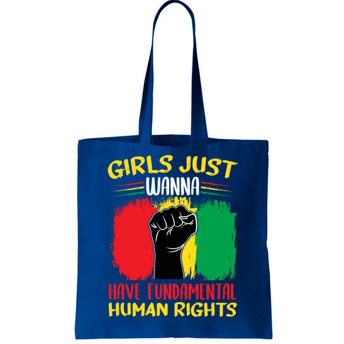 Girls Just Want To Have Fundamental Rights Gift Tote Bag