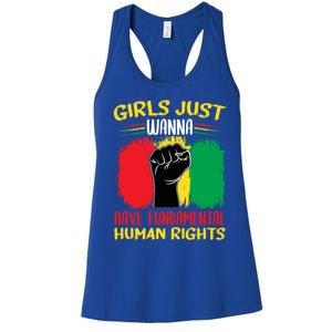 Girls Just Want To Have Fundamental Rights Gift Women's Racerback Tank