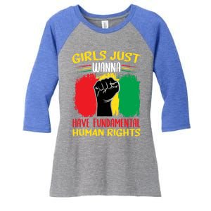 Girls Just Want To Have Fundamental Rights Gift Women's Tri-Blend 3/4-Sleeve Raglan Shirt