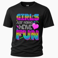 Girl Just Wanna Have Fun Awesome 70_s 80_s 90_s 1980s Cooling Performance Crew T-Shirt