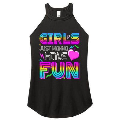 Girl Just Wanna Have Fun Awesome 70_s 80_s 90_s 1980s Women's Perfect Tri Rocker Tank