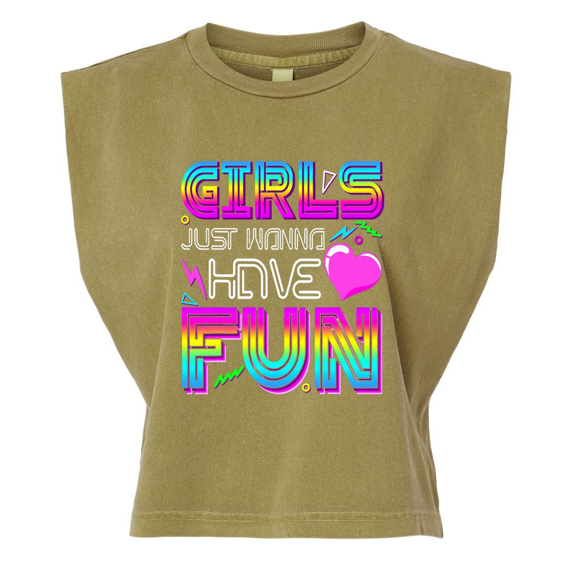 Girl Just Wanna Have Fun Awesome 70_s 80_s 90_s 1980s Garment-Dyed Women's Muscle Tee