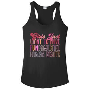 Girls Just Want To Have Fundamental Rights Meaningful Gift Ladies PosiCharge Competitor Racerback Tank