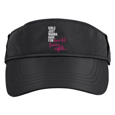 Girls Just Wanna Have Fundamental Rights Feminist Adult Drive Performance Visor