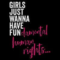 Girls Just Wanna Have Fundamental Rights Feminist Bucket Hat