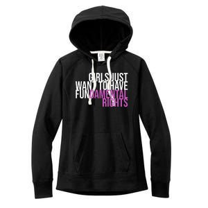 Girls Just Wanna Have Fundamental Rights Feminist Women's Fleece Hoodie