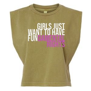 Girls Just Wanna Have Fundamental Rights Feminist Garment-Dyed Women's Muscle Tee