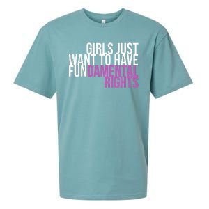 Girls Just Wanna Have Fundamental Rights Feminist Sueded Cloud Jersey T-Shirt