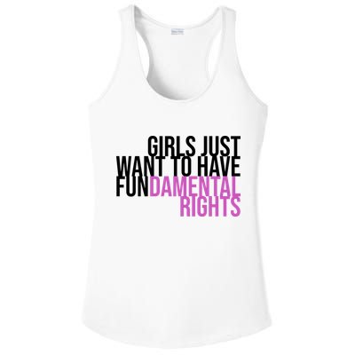 Girls Just Wanna Have Fundamental Rights Feminist Ladies PosiCharge Competitor Racerback Tank