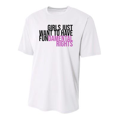 Girls Just Wanna Have Fundamental Rights Feminist Youth Performance Sprint T-Shirt