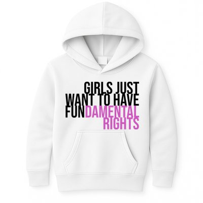 Girls Just Wanna Have Fundamental Rights Feminist Kids Hoodie