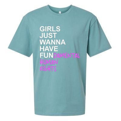 Girls Just Wanna Have Fundamental Rights Gift For Her Sueded Cloud Jersey T-Shirt