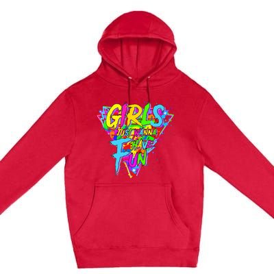 Girl Just Wanna Fun 80s 1980s Nostalgia Premium Pullover Hoodie