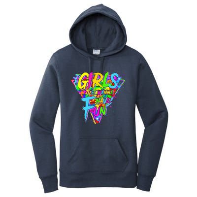 Girl Just Wanna Fun 80s 1980s Nostalgia Women's Pullover Hoodie