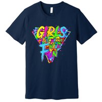 Girl Just Wanna Fun 80s 1980s Nostalgia Premium T-Shirt