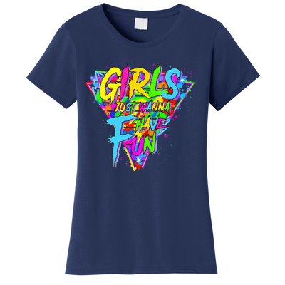 Girl Just Wanna Fun 80s 1980s Nostalgia Women's T-Shirt