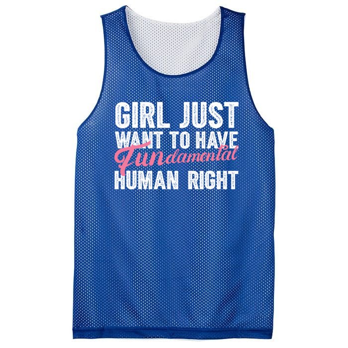 Girls Just Want To Have Fundamental Rights Funny Cool Gift Mesh Reversible Basketball Jersey Tank