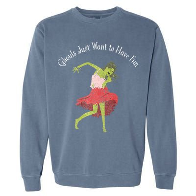 Ghouls Just Want to Have Fun 80's zombie dancing Garment-Dyed Sweatshirt