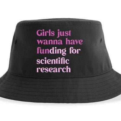 Girl Just Wanna Have Funding For Scientific Sustainable Bucket Hat