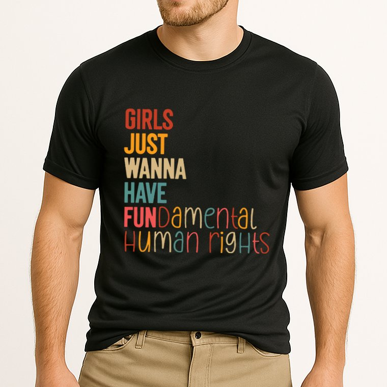 Girl Just Wanna Have Fundamental Human Rights Women Rights Cooling Performance Crew T-Shirt