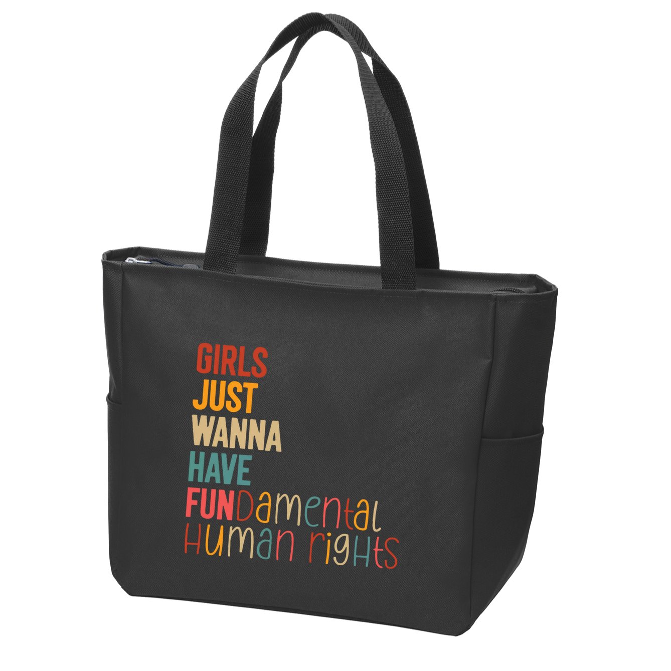Girl Just Wanna Have Fundamental Human Rights Women Rights Zip Tote Bag