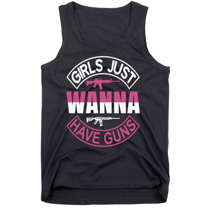 Girls Just Wanna Have Guns Tank Top