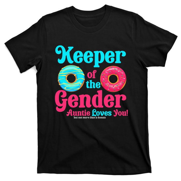 Gender Keeper Auntie funny Donuts Lover Gender Reveal Idea T-Shirt