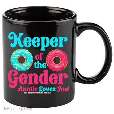 Gender Keeper Auntie funny Donuts Lover Gender Reveal Idea 11oz C Handle Ceramic Mug
