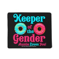 Gender Keeper Auntie funny Donuts Lover Gender Reveal Idea Mousepad